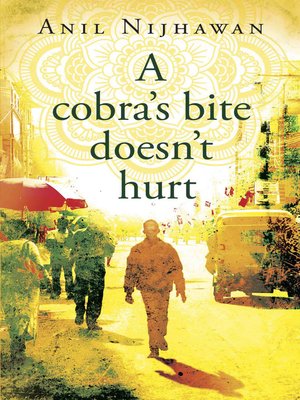 cover image of A Cobra's Bite Doesn't Hurt